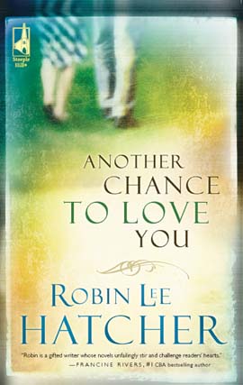 Title details for Another Chance to Love You by Robin Lee Hatcher - Wait list